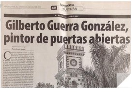 GILBERTO GUERRA GONZÁLEZ: PINTOR DE PUERTAS ABIERTAS I.